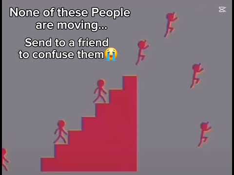 NO one is moving  look close