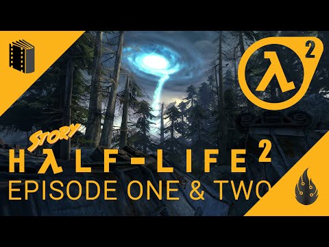 Half-Life 2: Episodes 1 & 2 – Story Summary