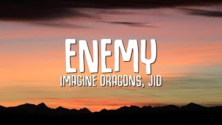 Ouvir Enemy (feat. J.I.D) Imagine Dragons