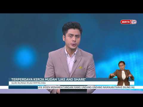 4 JUN 2023 - BERITA WILAYAH- TERPEDAYA KERJA MUDAH 'LIKE AND SHARE' SURI RUMAH RUGI RM110,556