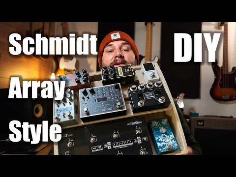 How To Build A Schmidt Array Pedal Board - From Scratch