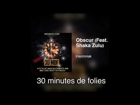 16 - Insomniak -  Obscur ft  Shaka Zulu