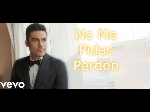 Carlos Rivera, Banda MS - No Me Pidas Perdón (Video Oficial) 2026