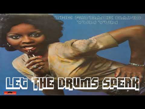 The Fatback Band - Let The Drums Speak