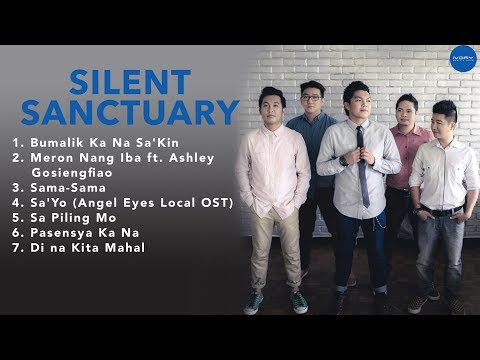 (Official Non-Stop) Silent Sanctuary - Hit Songs