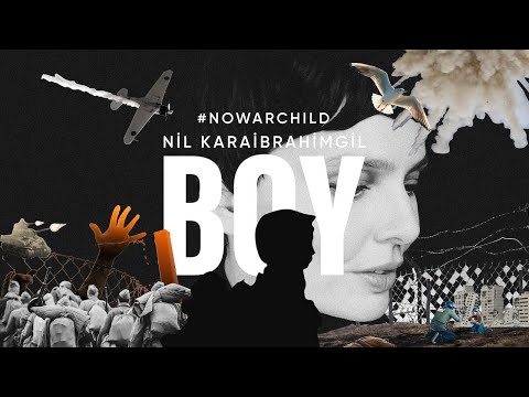 Nil Karaibrahimgil - Boy (Official Video)