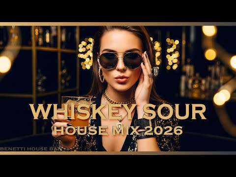 Whiskey Sour Nights | Deep House Mix 2026 | Sophisticated Deep Feelings Vibes