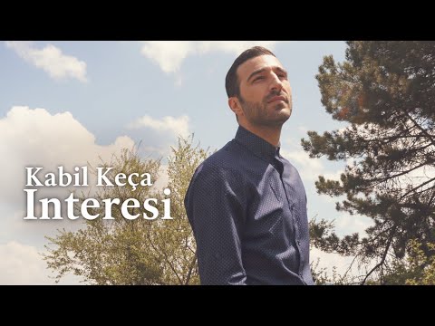 Kabil Keça - Interesi
