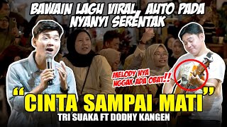 Download lagu Tri Suaka Ft. Dodhy Kangen!! Cinta Sampai Mati - Raffa Affar mp3 Download lagu Tri Suaka Ft. Dodhy Kangen!! Cinta Sampai Mati - Raffa Affar mp3