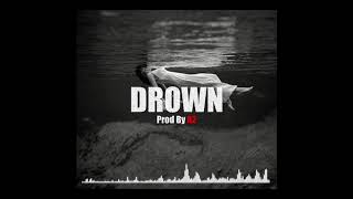 French Montana x Chinx Drugz x Harry Fraud Type Beat &quot;Drown&quot; [2018 Rap | Hiphop Instrumental] (SOLD)