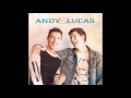 Andy Lucas Tanto La Queria