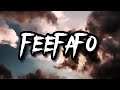 FEEFAFO Yailin La Mas Viral Ft Ben El 6IX9INE Lyrics