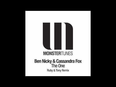 Ben Nicky & Cassandra Fox - The One (Ruby & Tony Remix)