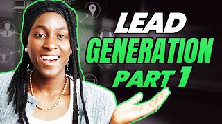 Best Real Estate Lead Generation in 2021 | Part 1