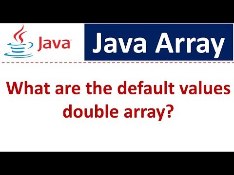 Java Array What Are The Default Values Double Array Java Tutorial