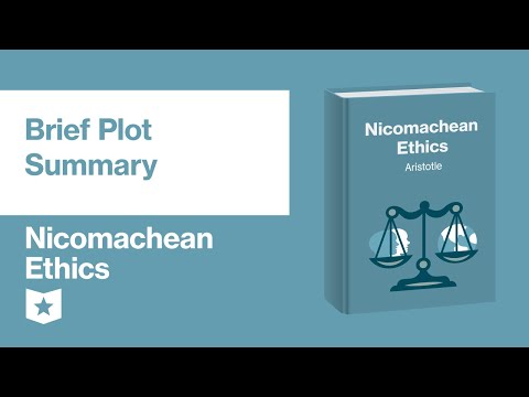 Nicomachean Ethics Plot Summary Course Hero