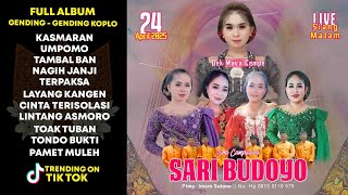 Download lagu FULL ALBUM GENDING GENDING KOPLO CAMPURSARI SARI BUDOYO || TAMBAL BAN - UMPOMO TERBARU 2025 mp3