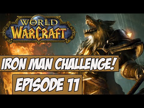 World Of Warcraft: Iron Man Challenge Ep.11 w/Angel - I Hate This Zone!