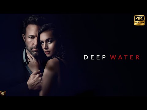 Deep Water (2022) Movie | Tracy Letts, Ana de Armas, Ben Affleck | Review and Facts