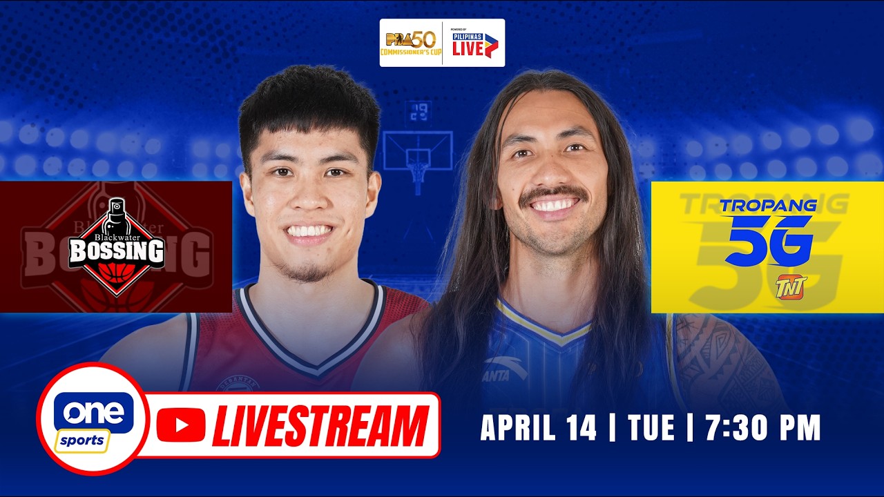 LIVE: BLACKWATER vs TNT | PBA SEASON 50 COMMISSIONER’S CUP | APRIL 14, 2026