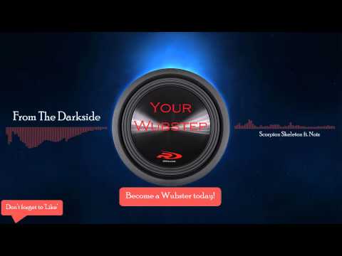 Scorpion Skeleton ft. Nois - From The Darkside {HD 720p/1080p}