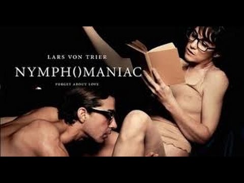 Reseña de Nymphomaniac (Nimfómania) de Lars Von Trier.