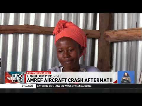 Mwihoko resident left mourning after Amref aircraft crash