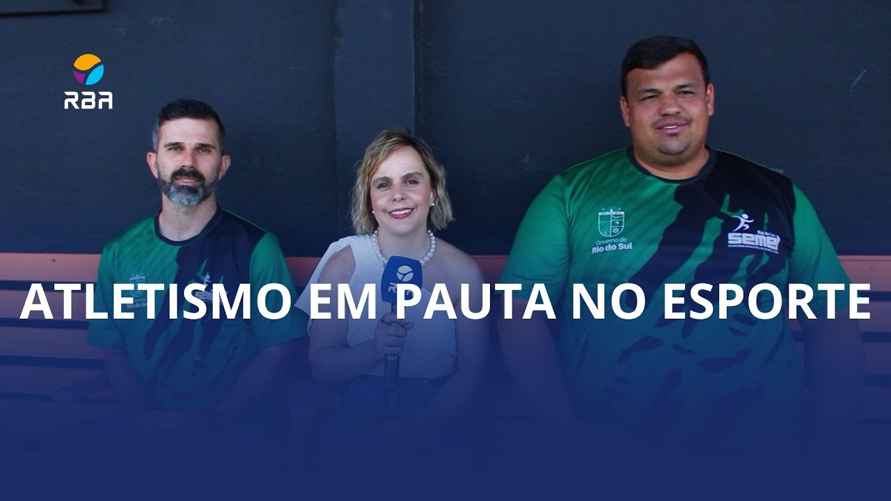 Atletismo em pauta no Esporte