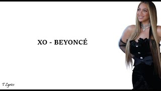 XO - Beyoncé (lyrics)