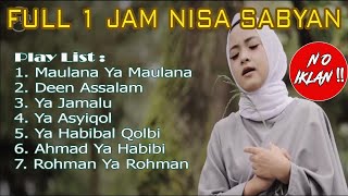 Download lagu Full Album NISSA SABYAN - Lagu Sholawat paling populer di tahun 2018 mp3 Download lagu Full Album NISSA SABYAN - Lagu Sholawat paling populer di tahun 2018 mp3