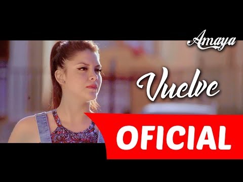 Amaya Hnos - Vuelve (Official Video)