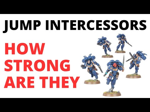Why Jump Intercessors are So Strong for Space Marines - Unit Review + Thoughts