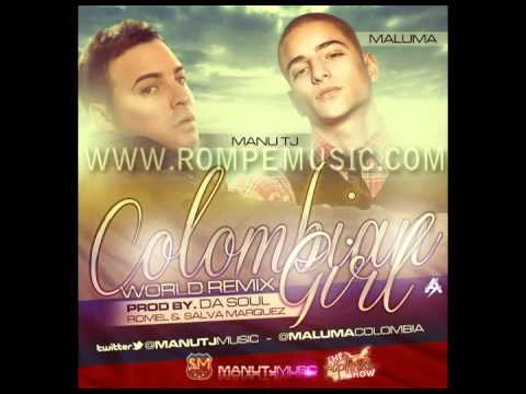 Manu Tj Ft. Maluma - Colombian Girl (Official Remix) || TWITTER: @ROMPEMUSICWEB