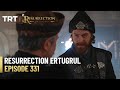 Resurrection Ertugrul Season 4 Episode 331