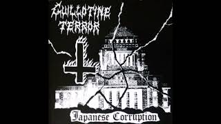 Music video thumbnail preview for Guillotine Terror - Japanese Corruption (Full Album, 1994) by Guillotine Terror
