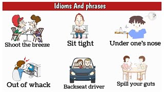 Idioms & Phrases for Daily Conversations || English Idioms with Easy Examples || Idioms And phrases