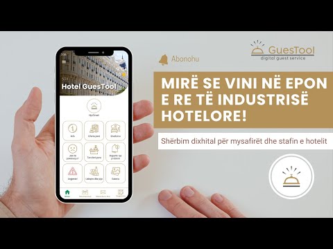 Ky është GuesTool - një shërbim dixhital për mysafirët dhe stafin e hotelit 🛎