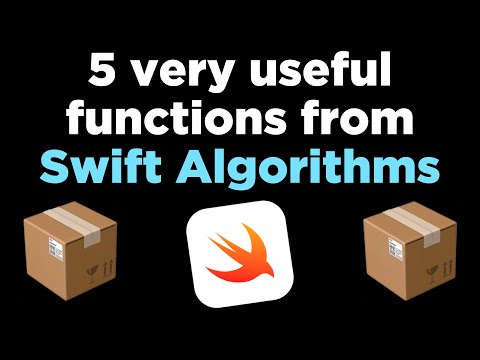 5 very useful functions from Swift Algorithms 📱 thumbnail