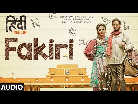 "Fakiri" Full Audio Song | Irrfan Khan ,Saba Qamar |  Neeraj Arya | T-Series