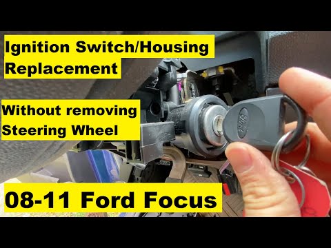 Ignition Switch And Housing Replacement Ford Focus 2008 2009 2010 2011 08 09 10 11