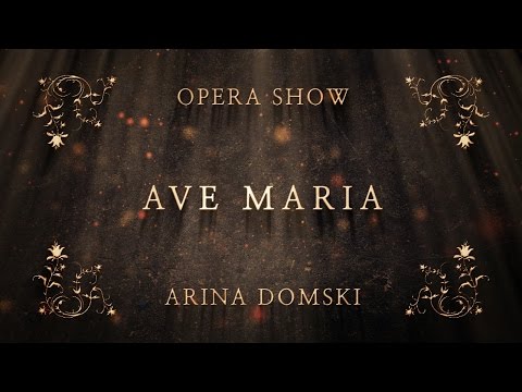Arina Domski - Ave Maria