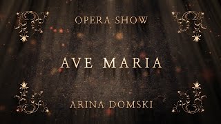 Arina Domski - Ave Maria