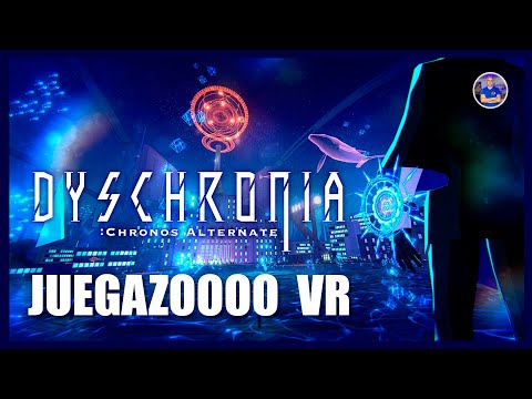 Dyschronia: Chronos Alternate Episodio 1 JUEGAZO - Pico4 / Quest 2 / Psvr 2