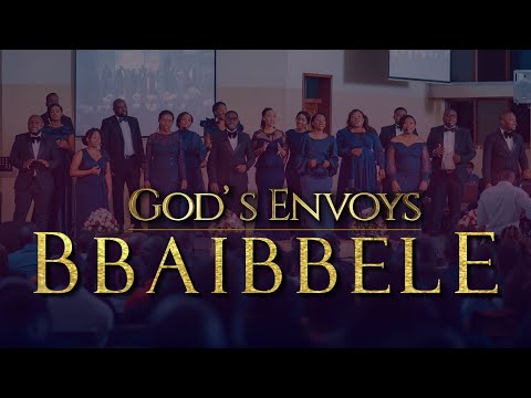 Bbaibbele - God's Envoys