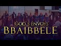 Bbaibbele God S Envoys