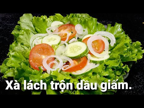 Cách làm: XÀ LÁCH TRỘN DẦU GIẤM  rau không bị xẹp nhưng vẫn thấm đều, ngon.|| Thiện family.