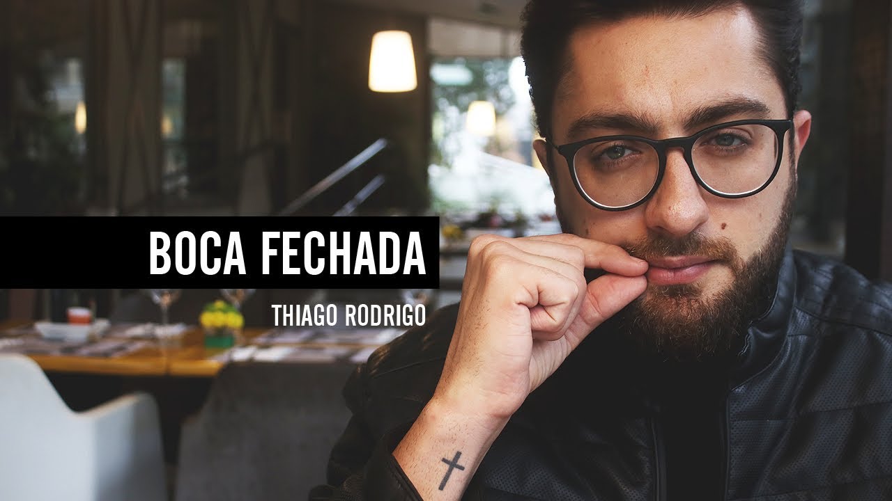 Boca Fechada - Thiago Rodrigo