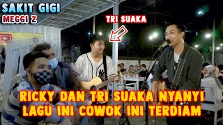 Download lagu SAKIT GIGI - MEGGY Z | LIVE COVER BY RICKY FEBRIANSYAH FT TRI SUAKA mp3 Download lagu SAKIT GIGI - MEGGY Z | LIVE COVER BY RICKY FEBRIANSYAH FT TRI SUAKA mp3