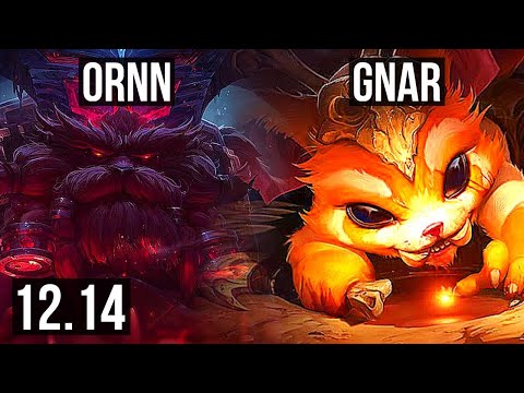 ORNN vs GNAR (TOP) | 6/0/8, 1.8M mastery, 900+ games, Dominating | NA Master | 12.14