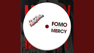 Fomo - Mercy video